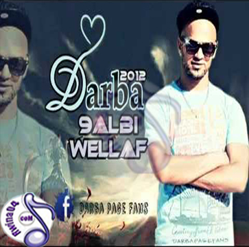 Darba 9albi wellaf 2012